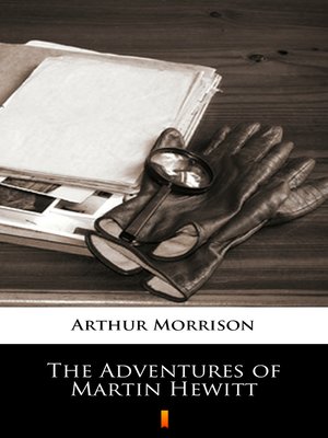 cover image of The Adventures of Martin Hewitt